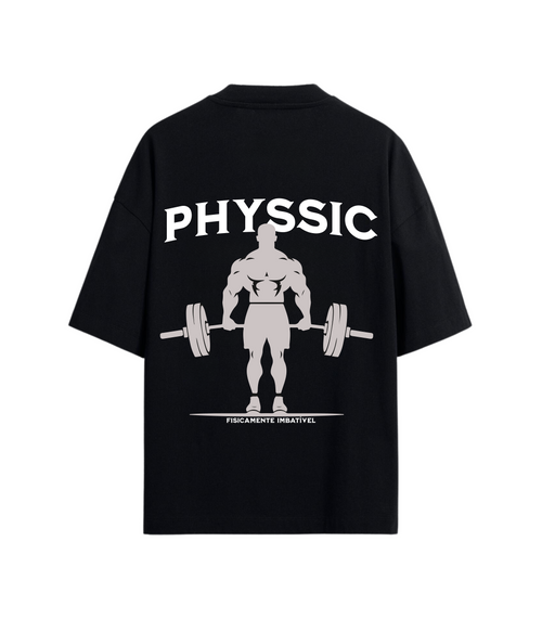 Oversized Physsic Fisicamente Imbatível